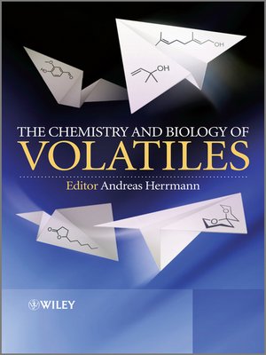 cover image of The Chemistry and Biology of Volatiles